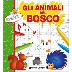 Trattini - Gli Animali del Bosco